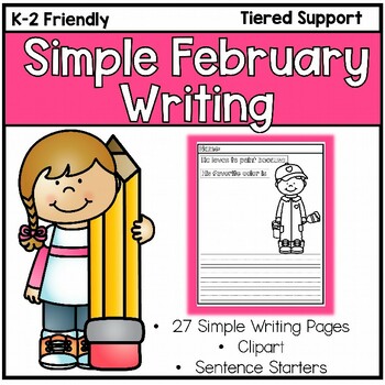 Preview of February Writing Prompts Sentence Frame Illustration Support
