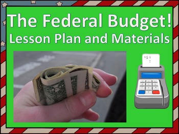 Preview of Federal Budget Lesson Plan and Materials (Low Prep)