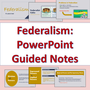 Preview of Federalism PowerPoint and Guided Notes  (Google Compatible)