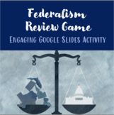 Federalism Review Game