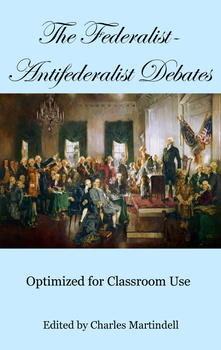 Preview of Federalist-Antifederalist Debates - Primary Sources with DBQs