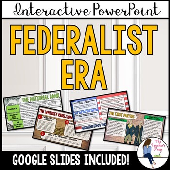 Preview of Federalist Era Interactive PowerPoint Notes (Google Slides Compatible)