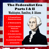 Federalist Era Mini Unit: Washington, Hamilton, Jefferson,