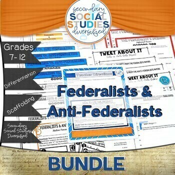 Preview of Federalist and Anti-Federalist Activities+Assessment Bundle U.S. Constitution