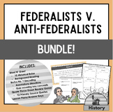 Federalist v. Anti-Federalist Bundle
