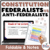 Federalists v Anti-Federalists Foldable Activity | Constitution 