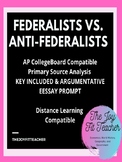 Federalists vs. Anti Federalists - Distance Learning & AP 