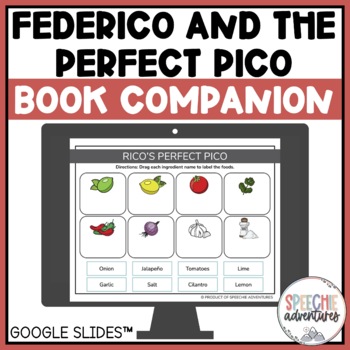 Preview of Federico and the Perfect Pico Book Companion for Google Slides™