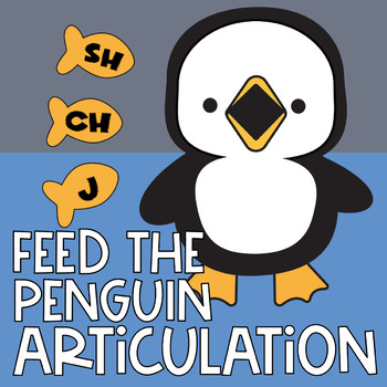 Feed The Penguin SH, CH and J Sound Boom Cards | Articulation | Speech ...