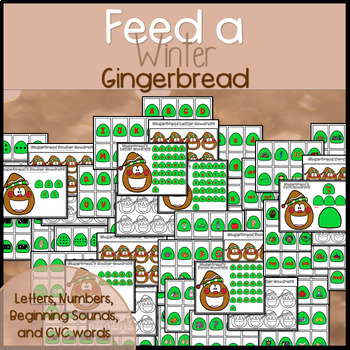 Preview of Feed a Gingerbread| Letters, Numbers, Beginning Sounds, or CVC Words