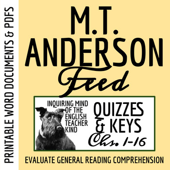 Preview of Feed by M.T. Anderson Chapters 1 through 16 Quiz and Answer Key