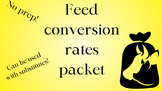Feed conversion rates packet