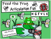 Feed the Frog - Articulation Fun with K, G, F, V, L, S