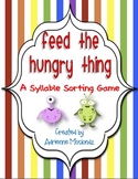 Feed the Hungry Things! {Syllable Sort Game}