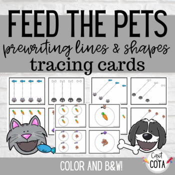 Preview of Feed the Pets Pre-Writing Lines & Shapes Tracing Cards