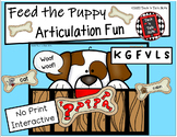 Feed the Puppy - Articulation Fun with K, G, F, V, L, S