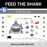 Feed the Shark FCD Words for Articulation Practice Boom Cards™