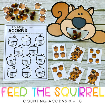 Preview of Feed the Squirrel - Hands On Counting Practice for 0 - 10 - Counting Acorns