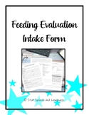 Feeding Evaluation Intake Form