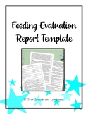 Feeding Evaluation Report Template