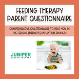 Feeding Therapy Parent Questionnaire