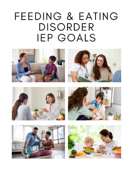 Preview of Feeding and Eating Disorder IEP Sample Goals