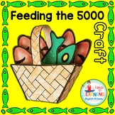 Feeding the 5000 3D Bible Craft