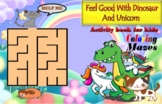 Feel Good With Dinosaur and Unicorn, Activity book for kid