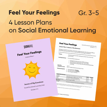 Preview of Feel Your Feelings | Social Emotional Learning Unit | 4 Lesson Plans