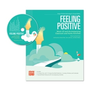 Preview of Feeling Positive:Songs for Curiosity, Kindness and Gratitude Resource Manual