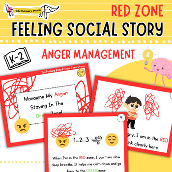 Preview of Feeling Social Story | Anger & Red Zone | SEL Feelings & Emotions K-2 | Reader