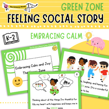 Preview of Feeling Social Story | Calm & Green Zone | SEL Emotions K-2 | Reader