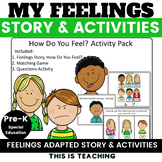 Feelings Adapted Social Skill Story & Activities Preschool