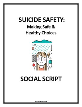 Preview of Suicide Safety: Making Safe & Healthy Choices