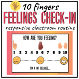 Feelings Check In - "10 Finger Routine" for Responsive Classrooms