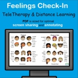 Feelings Check-In for TeleTherapy and Distance Learning