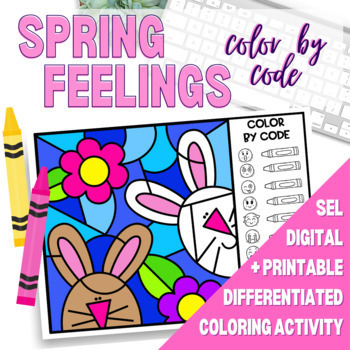 Preview of Feelings Identification Color by Code Spring BUNNIES Digital and Printable