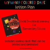 My Many Colored Days Lesson Plan