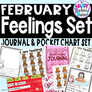 Preview of *SEL  Feelings Set February Heart Bears *Journal Writing, Pocket Chart Activity