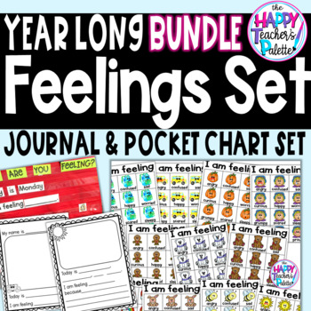 Preview of *SEL  Feelings Set Year Long BUNDLE *Journal Writing and Pocket Chart Activity