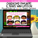 Feelings & Traits Mini Lesson (Google Classroom & PPT) Dis