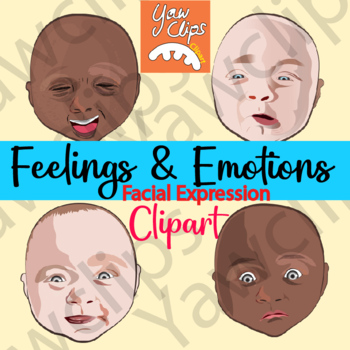 Preview of Feelings and Emotions | Facial Expression | Baby face Clipart