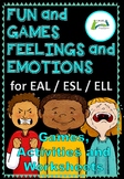 Feelings and Emotions Vocabulary for ESL / EAL / ELL / EFL