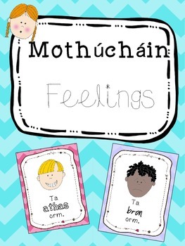 Preview of Feelings as gaeilge - Mothúcháin