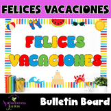 Felices Vacaciones Bulletin Board