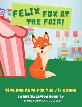 Preview of Felix Fox at the Fair! Tips and reps for the /f/ sound
