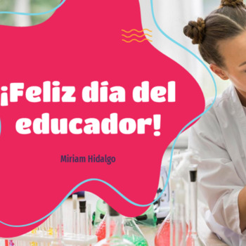 Preview of Feliz Día del Educador (Práctica Integral).