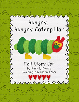 Preview of Hungry, Hungry Caterpillar {Felt Story Set}