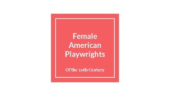 Preview of Female American Playwrights