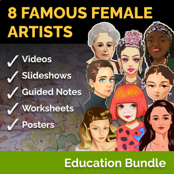 Preview of 8 Female Famous Artists Education Bundle